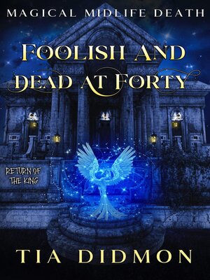 cover image of Foolish and Dead at Forty